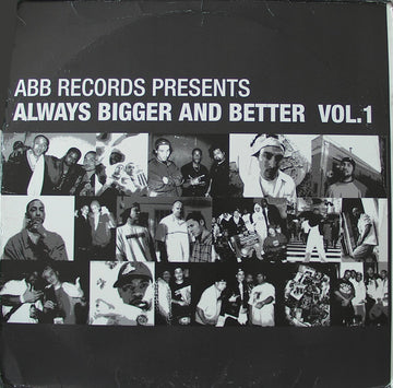 Various : Always Bigger And Better Vol. 1 (2xLP, Comp)