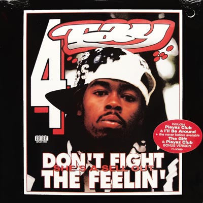 Rappin' 4-Tay : Don't Fight The Feelin' (LP, Album)