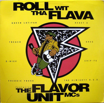 The Flavor Unit MCs : Roll Wit Tha Flava (12")
