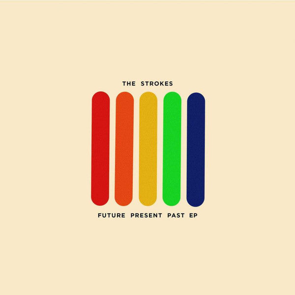 The Strokes : Future Present Past EP (10", EP)