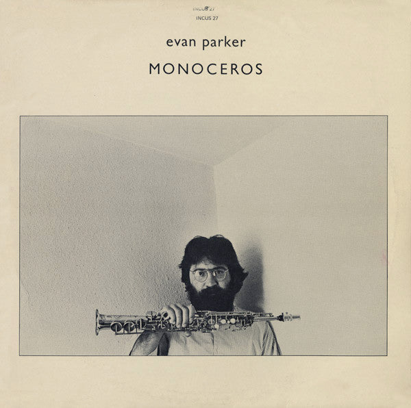 Evan Parker : Monoceros (LP, Album)