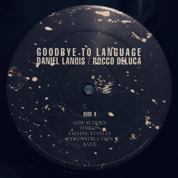 Daniel Lanois / Rocco Deluca : Goodbye To Language (LP, Album)