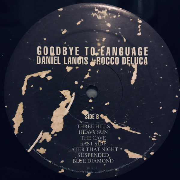 Daniel Lanois / Rocco Deluca : Goodbye To Language (LP, Album)