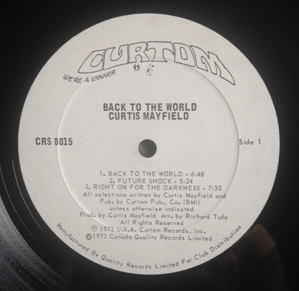 Curtis Mayfield : Back To The World (LP, Album, Club, Gat)