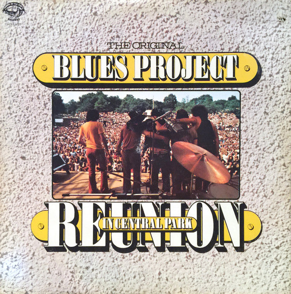 The Blues Project : Reunion In Central Park (2xLP, Album)