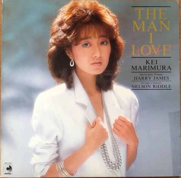 Kei Marimura = Kei Marimura : The Man I Love (LP, Album)