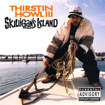 Thirstin Howl III : Skilligan's Island (2xLP)