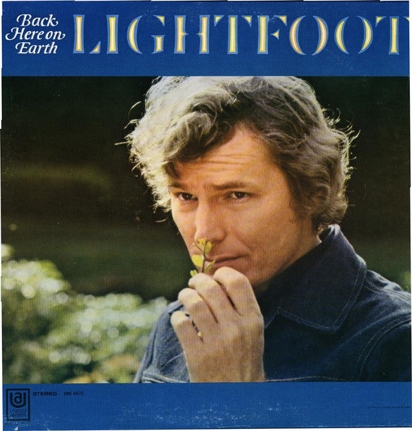 Gordon Lightfoot : Back Here On Earth (LP, Album)